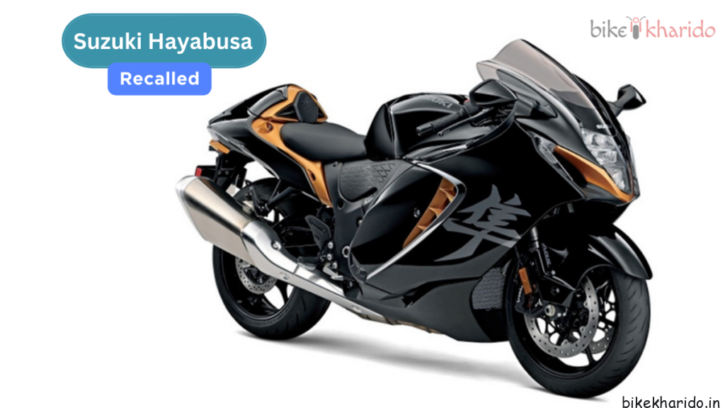 Suzuki Hayabusa Recalled