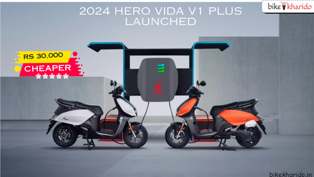 2024 Hero Vida V1 Plus Launched